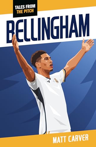 Bellingham (Tales From The Pitch)