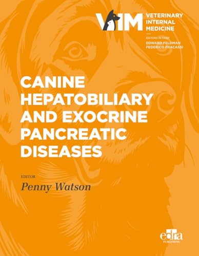 Canine Hepatobiliary And Exocrine Pancreatic Diseases: 1