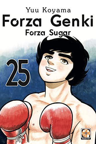 Forza Genki! Forza Sugar (Vol. 25)