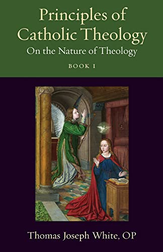 Principles Of Catholic Theology: On The Nature Of Theology (1)