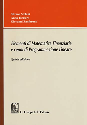 Elementi Di Matematica Finanziaria E Cenni Di Programmazione Lineare