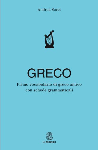 Primo Vocabolario Di Greco. Con Schede Grammaticali