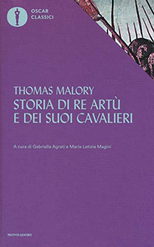 Storia Di Re Artù E Dei Suoi Cavalieri