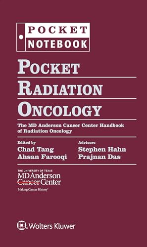Pocket Radiation Oncology: The Md Anderson Cancer Center Handbook Of Radiation Oncology
