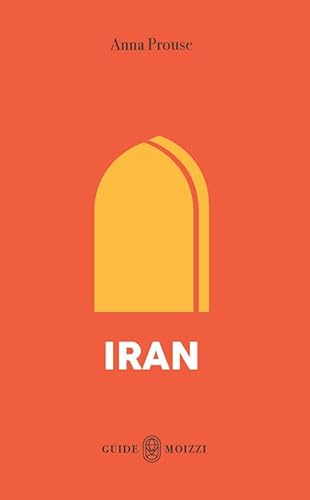 Iran. Con Carta Geografica Ripiegata
