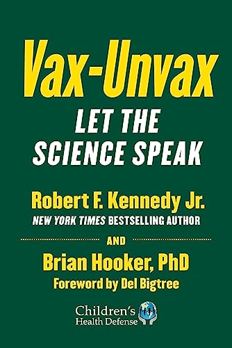 Vax-Unvax: Let The Science Speak