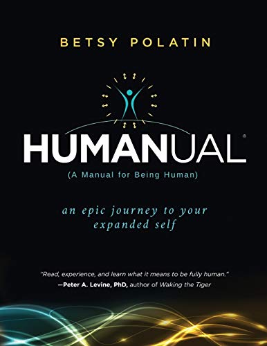 Humanual: A Manual For Being Human
