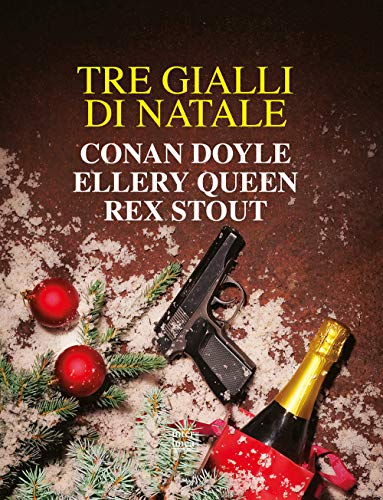 Tre Gialli Di Natale. Nuova Ediz.