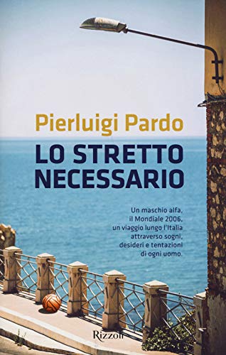 Lo Stretto Necessario