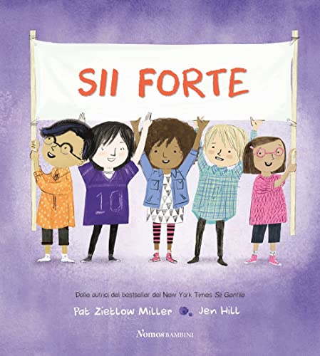 Sii Forte. Ediz. A Colori
