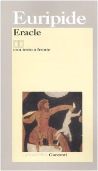 Eracle. Testo Greco A Fronte