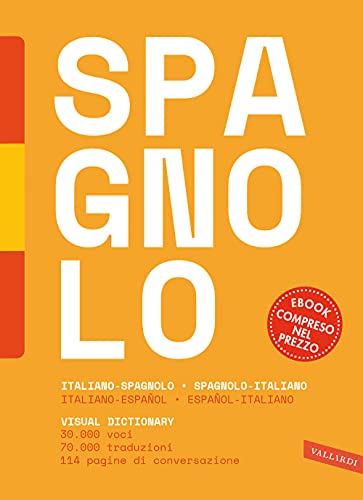 Dizionario Spagnolo. Italiano-Spagnolo, Spagnolo-Italiano. Con E-Book