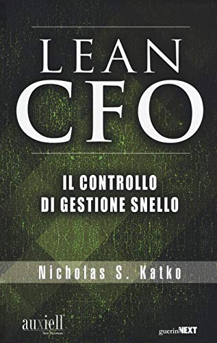 Lean Cfo. Il Controllo Di Gestione Snello