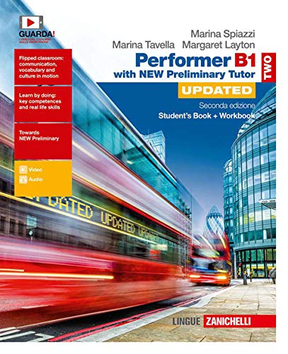 Performer B1. Updated With New Preliminary Tutor. Per Le Scuole Superiori. Con Espansione Online. Con Libro: Fast Track (Vol. 2)