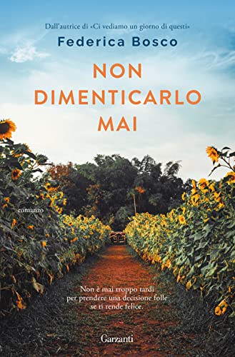 Non Dimenticarlo Mai
