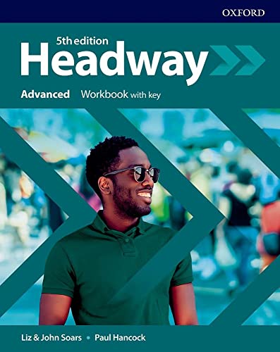 Headway Advanced. Workbook. With Key. Per Le Scuole Superiori. Con Espansione Online