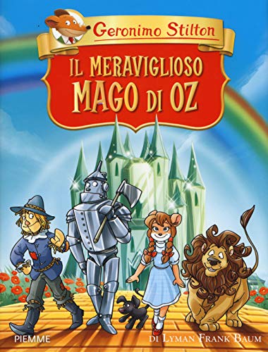 Il Meraviglioso Mago Di Oz Di Lyman Frank Baum