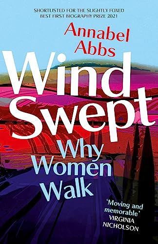Windswept: Why Women Walk