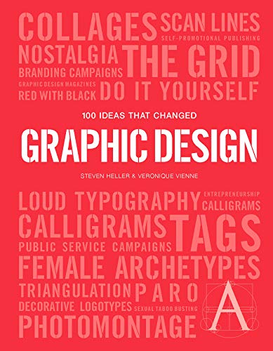 100 Ideas That Changed Graphic Design