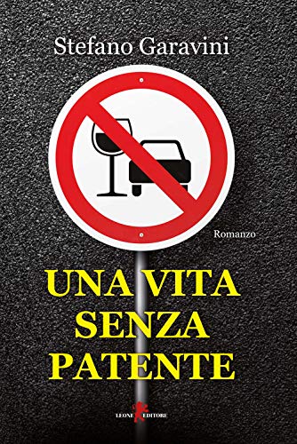 Una Vita Senza Patente
