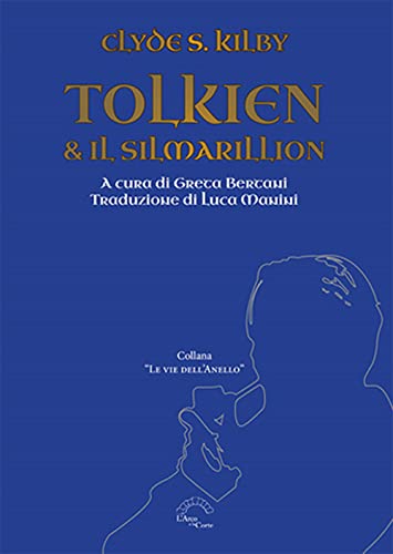 Tolkien & Il Silmarillion