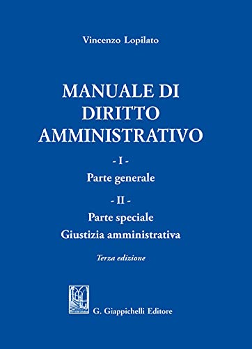 Manuale Di Diritto Amministrativo, [2 Volumi]