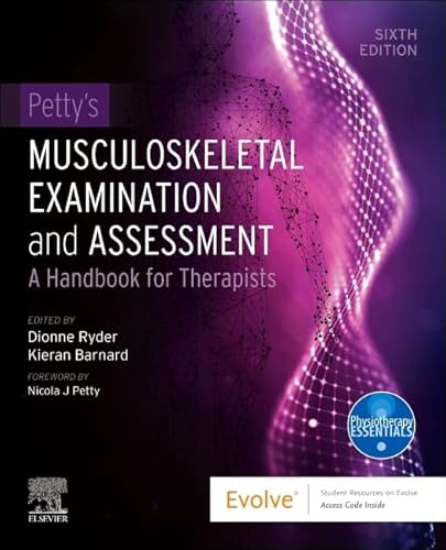 Petty'S Musculoskeletal Examination And Assessment: A Handbook For Therapists