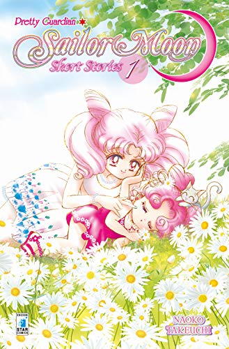 Pretty Guardian Sailor Moon. Short Stories. Nuova Ediz. (Vol. 1)