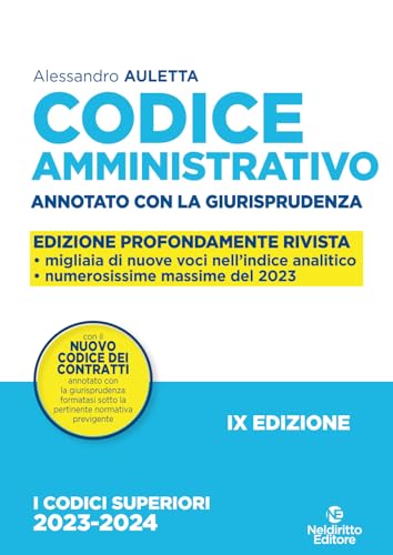 Codice Amministrativo. Annotato Con La Giurisprudenza-Domande E Risposte Di Diritto Amministrativo