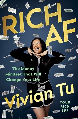 Rich Af: The Money Mindset That Will Change Your Life