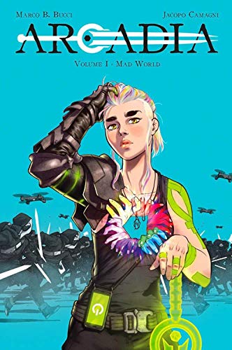 Arcadia. Mad World (Vol. 1)