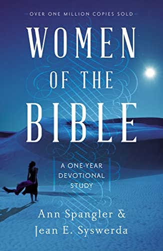 Women Of The Bible: A One-Year Devotional Study Of Women In Scripture