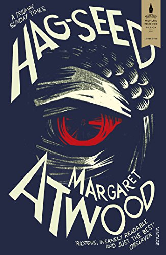 Hag-Seed. The Tempest Retold: Atwood Margaret