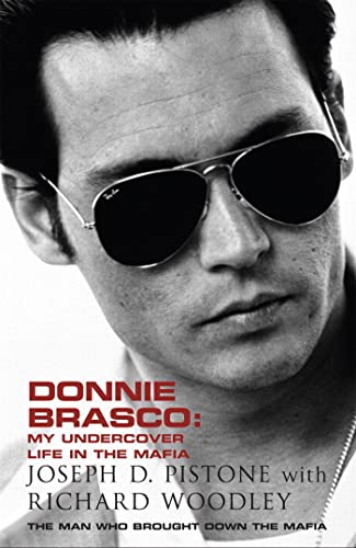 Donnie Brasco: My Undercover Life In The Mafia