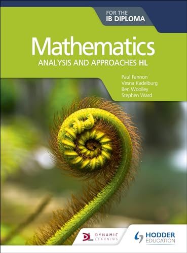 Mathematics For The Ib Diploma: Analysis And Approaches Hl
