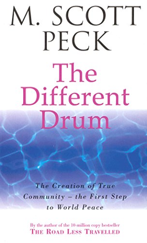 The Different Drum: Community-Making And Peace [Lingua Inglese]