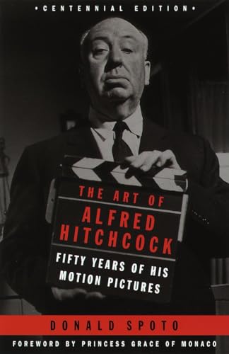 The Art Of Alfred Hitchcock: Fifty Years Of His Motion Pictures