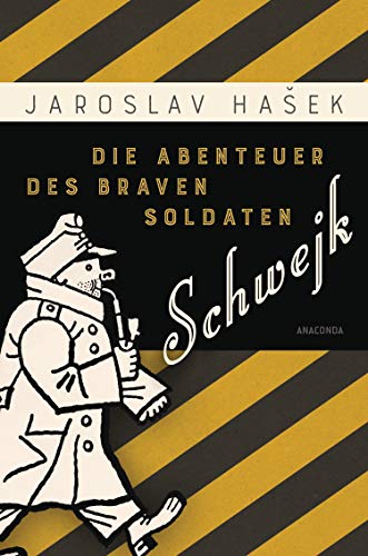 Die Abenteuer Des Braven Soldaten Schwejk