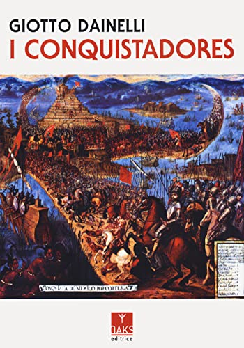 I Conquistadores