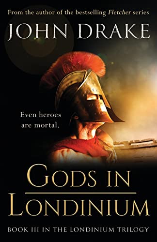 Gods In Londinium: A Thrilling Historical Mystery Set In Roman Britain: 3