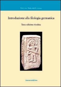 Introduzione Alla Filologia Germanica