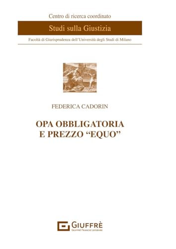 Opa Obbligatoria E Prezzo Equo