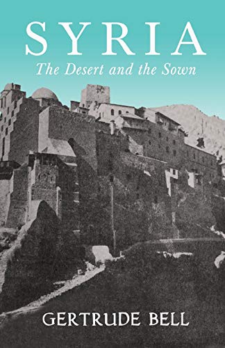 Syria - The Desert And The Sown