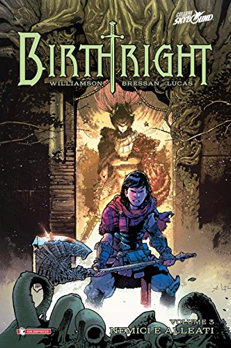 Birthright. Nemici E Alleati (Vol. 3)