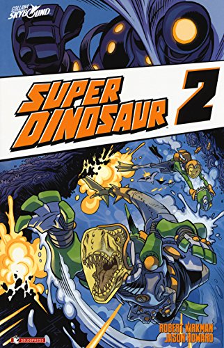 Super Dinosaur (Vol. 2)