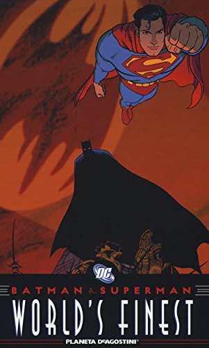 World'S Finest. Superman/Batman. Ediz. Italiana
