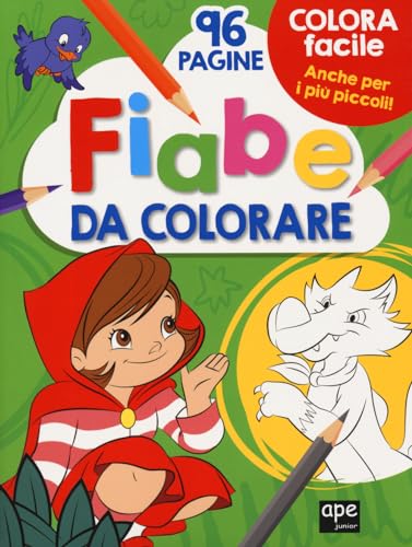 Fiabe Da Colorare. Ediz. A Colori