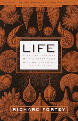 Life: A Natural History Of The First Four Billion Years Of Life On Earth