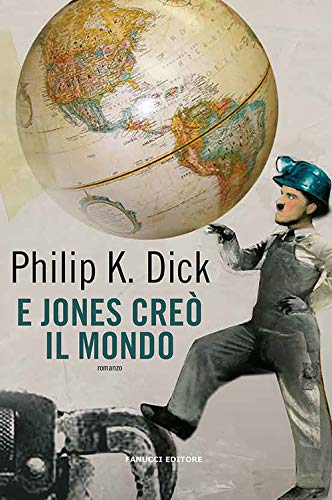 E Jones Creò Il Mondo