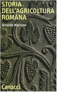 Storia Dell'Agricoltura Romana